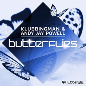 KLUBBINGMAN & ANDY JAY POWELL - BUTTERFLIES